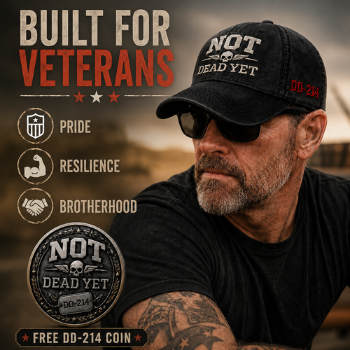 DD-214 NOT DEAD YET Veteran Dad Hat – Vintage Embroidered Cap 🎁 Free Honor Coin With Every Cap Purchase